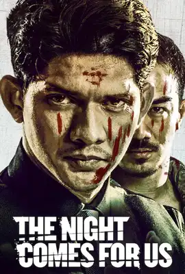 ดูหนังออนไลน์ The Night Comes for Us (2018) ค่ำคืนแห่งการไล่ล่า