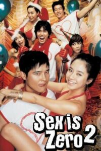 ดูหนังออนไลน์ฟรี Sex Is Zero 2 (2007) ขบวนการปิ๊ดปี้ปิ๊ด ภาค 2 แผนแอ้มน้องใหม่หัวใจสะเทิ้น