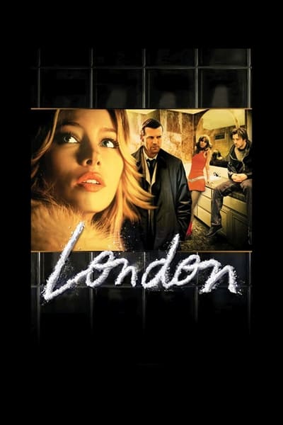 ดูหนังออนไลน์ฟรี London (2005) เหยื่อรัก