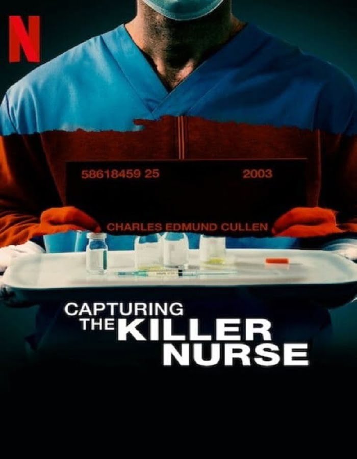 ดูหนังออนไลน์ Capturing the Killer Nurse (2022) ตามจับพยาบาลฆาตกร