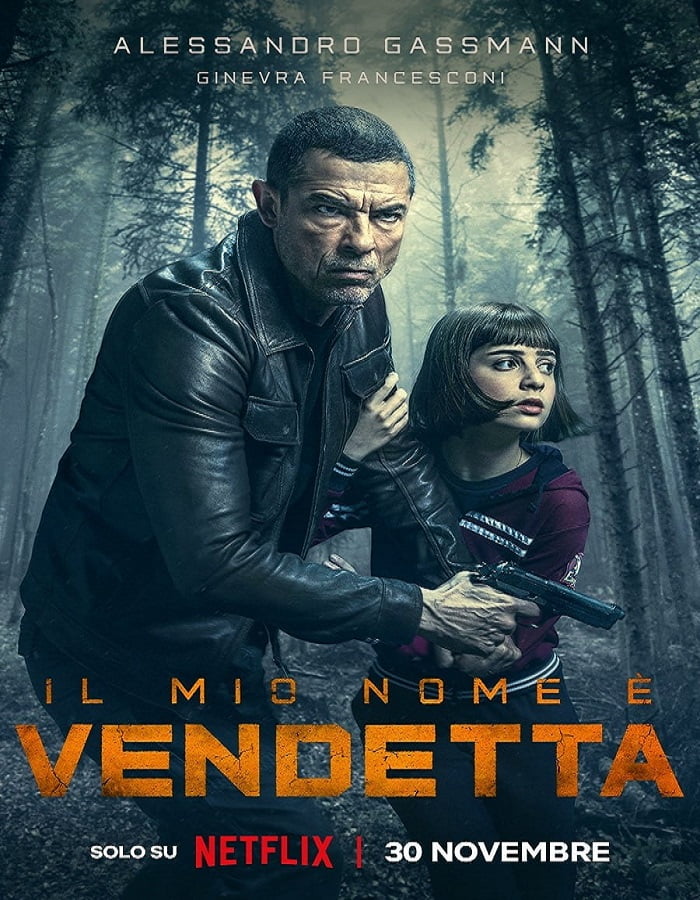 ดูหนังออนไลน์ My Name Is Vendetta (2022) ในนามของความแค้น