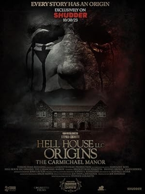 ดูหนังออนไลน์ Hell House LLC Origins The Carmichael Manor (2023) ซับไทย