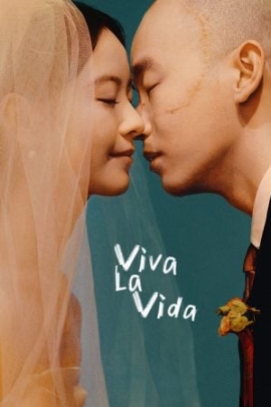 ดูหนังออนไลน์ฟรี Viva La Vida (2024) จะฝ่าไปให้ถึงตะวัน (ซับไทย)