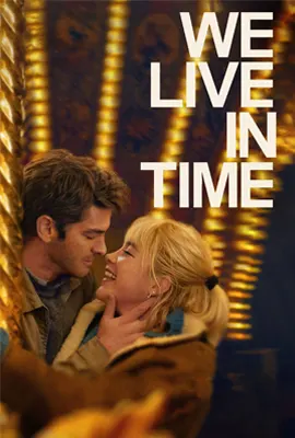 ดูหนังออนไลน์ฟรี We Live in Time (2024) เวลานั้นฉันและเธอ