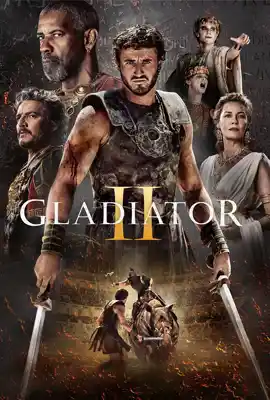 ดูหนังออนไลน์ฟรี Gladiator II (2024) แกลดดิเอเตอร์ นักรบผู้กล้า ผ่าแผ่นดินทรราช 2