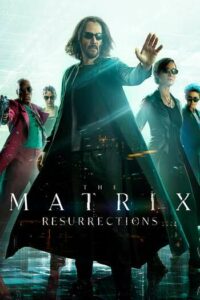 ดูหนังออนไลน์ฟรี The Matrix 4 Resurrections (2021) เดอะ เมทริกซ์ เรเซอเร็คชั่นส์ ภาค 4